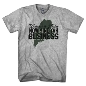 Maine Mind Yah Business T-Shirt