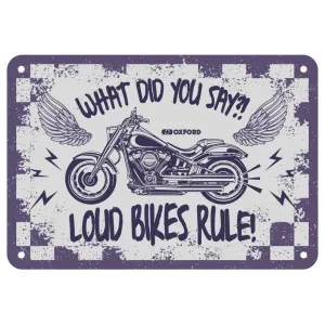 Oxford LOUD BIKES RULE Metal Garage Sign