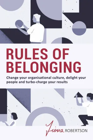 Rules of Belonging<br><i><small> by Fiona Robertson</i> </small>